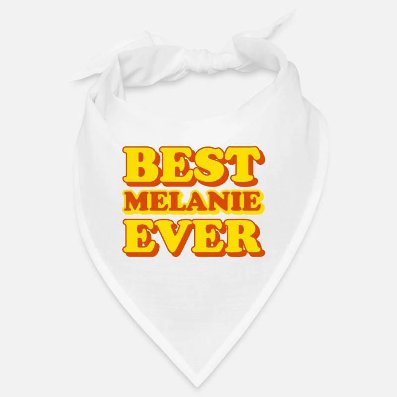 Melanie First name Funny gift Bandana