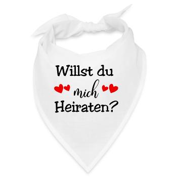 Willst du mich Heiraten - Bandana - Weiß - Vorne