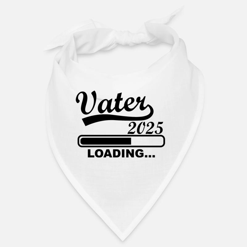 Vater 2025 loading, Ich werde 2025 Papa Bandana