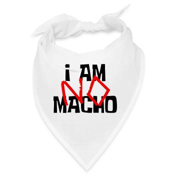 Ich bin kein Macho - Bandana - Weiß - Vorne