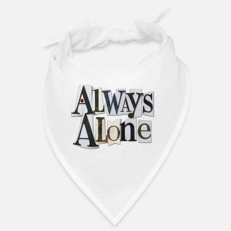 Always Alone Bandana