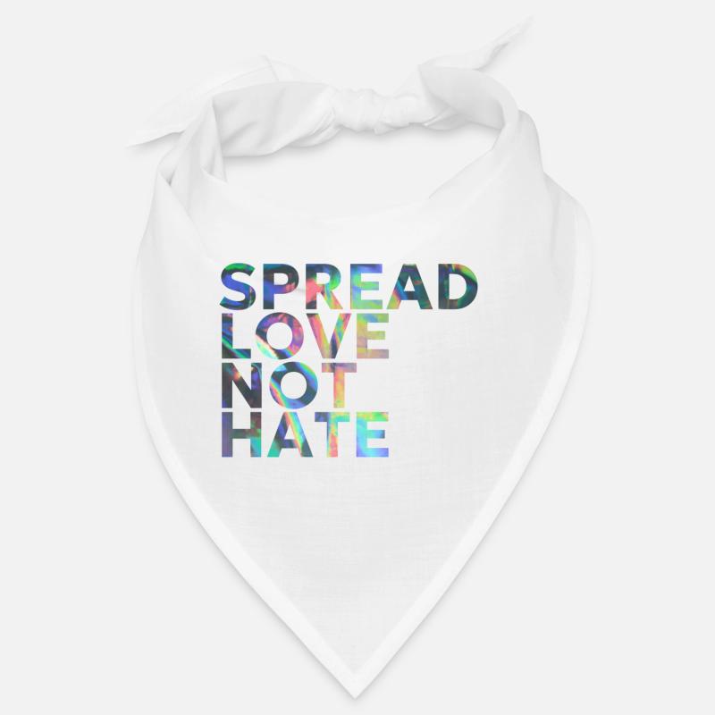 SPREAD LOVE NOT HATE Bandana