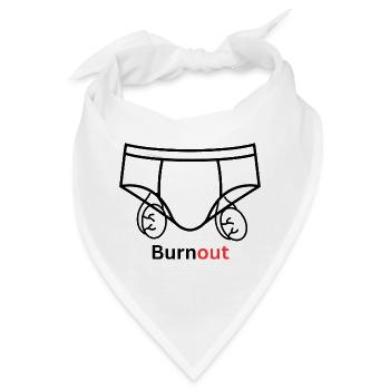 Burnout Unterwäsche Zitat Bälle Humor - Bandana - Weiß - Vorne