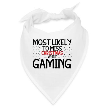 Most Likely To Miss Christmas While Gaming 3 - Bandana - Weiß - Vorne