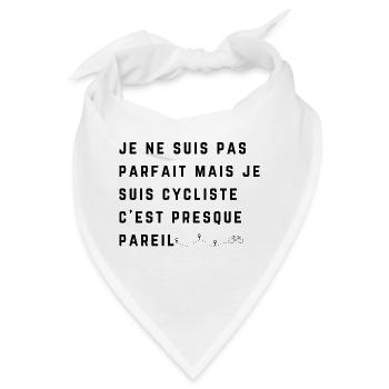 nicht perfekt, aber Radfahrer, Radfahren, Radfahren - Bandana - Weiß - Vorne
