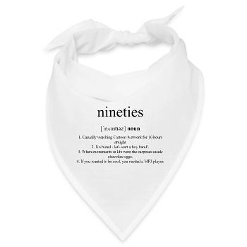 Nineties | Neunziger Definition Dictionary - Bandana - Weiß - Vorne