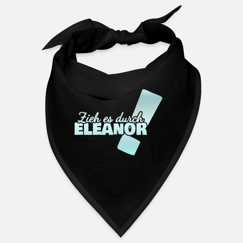 Eleanor comme prénom Bandana