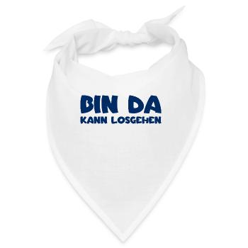 Bin da - Kann losgehen - Bandana - Weiß - Vorne