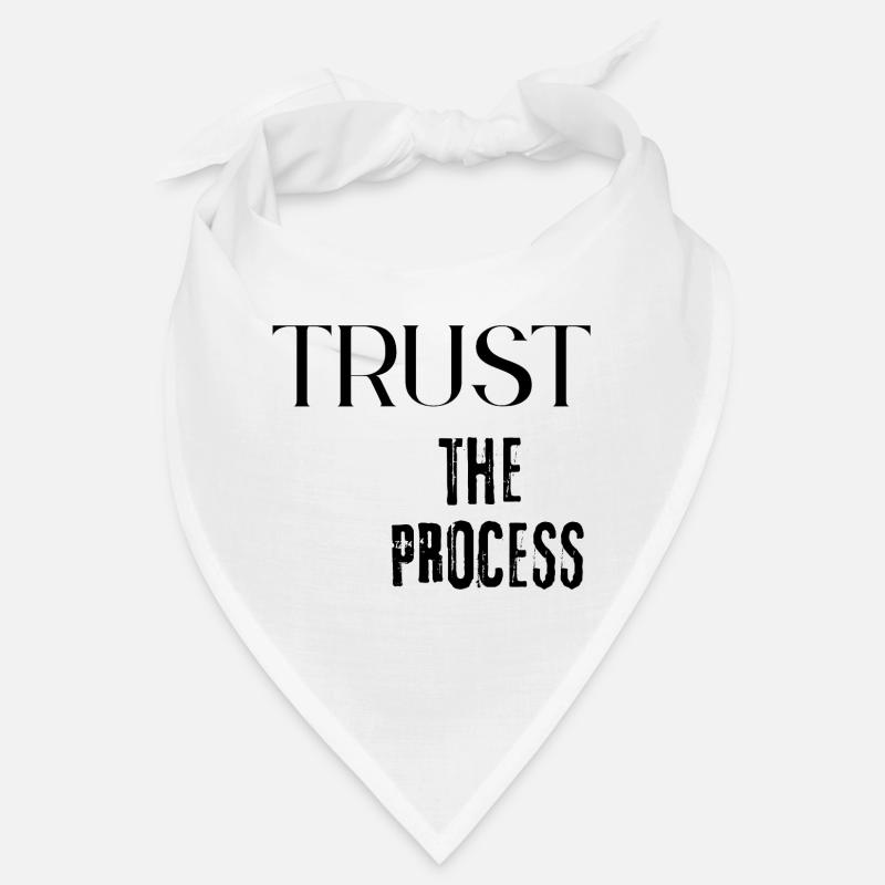 Faites confiance au processus Bandana