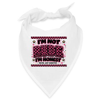Ich bin nicht gemein, ich bin ehrlich - Bandana - Weiß - Vorne