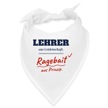 Lehrer aus Leidenschaft Ragebait Jugendwort 2026 - Bandana - Weiß - Vorne