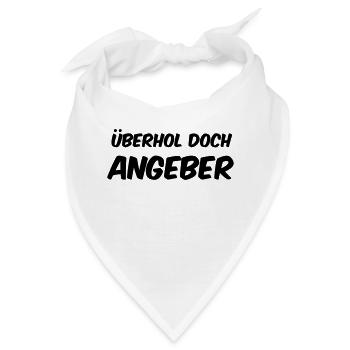 Überhol doch Angeber - Bandana - Weiß - Vorne