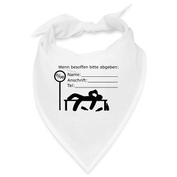 wenn besoffen bitte abgeben bei: (s) - Bandana - Weiß - Vorne