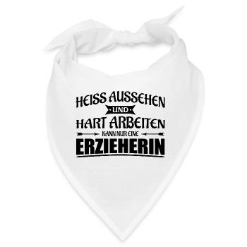 Erzieherin-heiss aussehen und hart arbeiten - Bandana - Weiß - Vorne