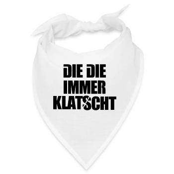 Die die immer klatscht Emma Mdma lustige Sprüche - Bandana - Weiß - Vorne