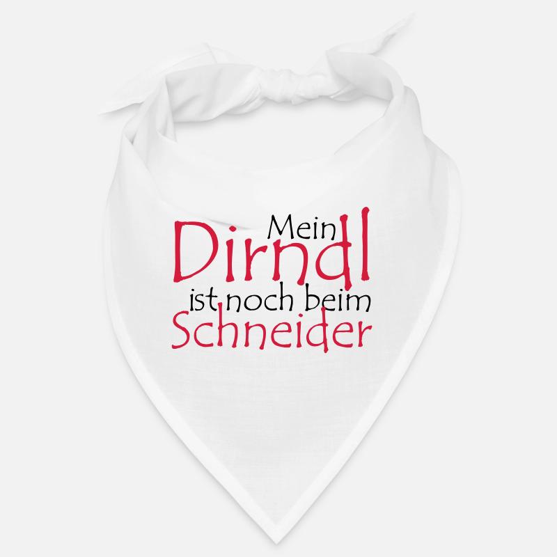 My Dirndl is still at the tailor Bandana