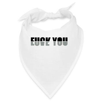 fuck you love you - Bandana - Weiß - Vorne