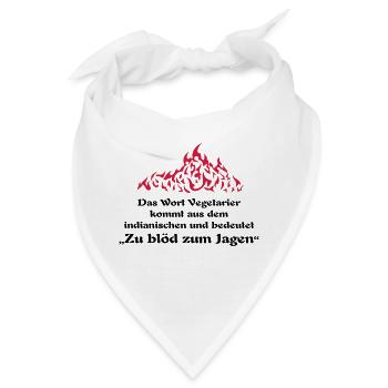 zu blöd zum jagen ... von wicki_de - Bandana - Weiß - Vorne