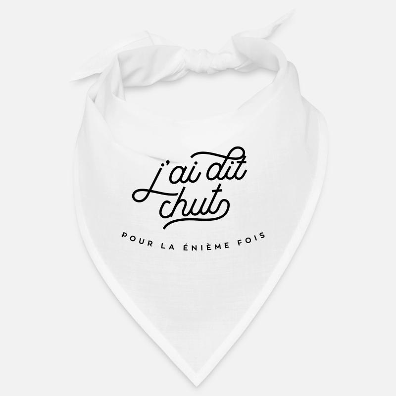 I said CHUT ... for the umpteenth time! Bandana