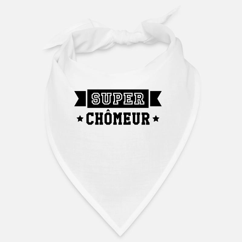Chômeur / Travail / Chômage / Chomeuse / Emploi Bandana