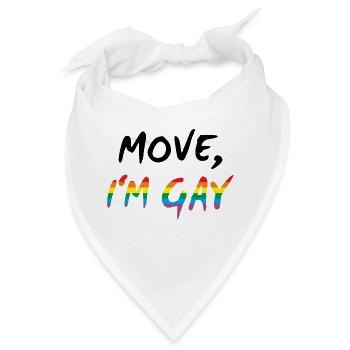Move, I'm Gay - Gay Pride - Bandana - Weiß - Vorne