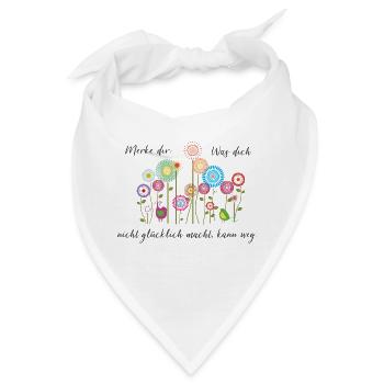 Motivations Spruch "kein Glück...kann weg" - Bandana - Weiß - Vorne