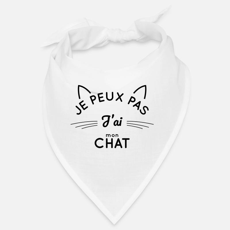 Je peux pas j'ai mon chat Bandana