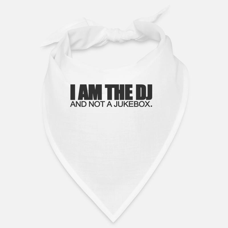 Je suis le DJ et pas un jukebox - Bandana - blanc