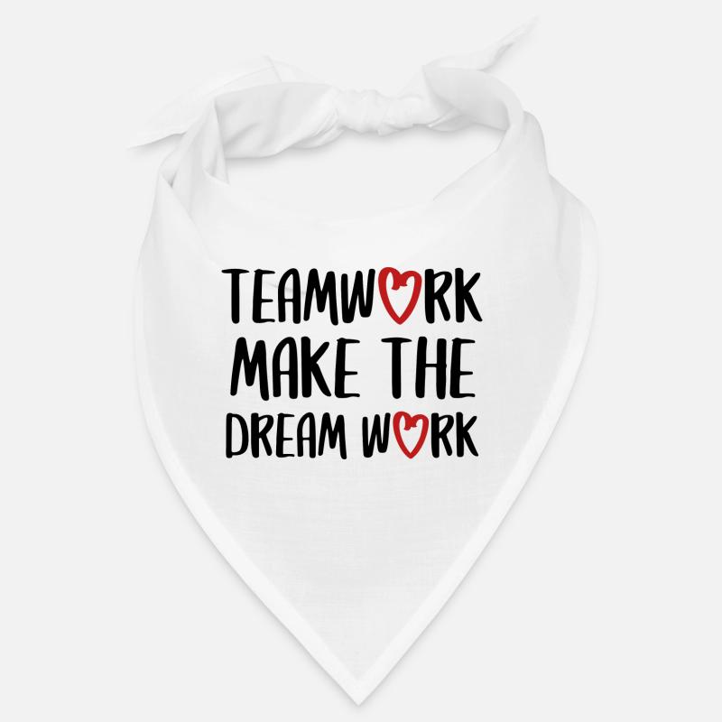 teamwork dream work Teamgeist Team Spruch Bandana