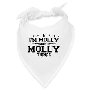 Ich bin Molly, die Molly-Sachen macht - Bandana - Weiß - Vorne