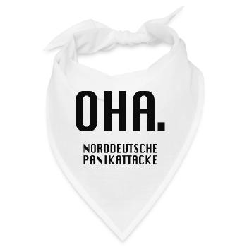 Oha. Norddeutsche Panikattacke - Bandana - Weiß - Vorne