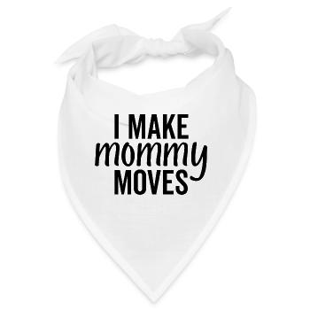 Ich mache Mama-Moves - Bandana - Weiß - Vorne