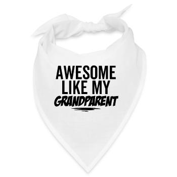 Großartig wie meine Großeltern - Bandana - Weiß - Vorne