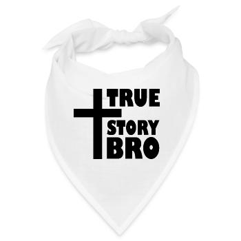 True story bro - Bandana - Weiß - Vorne
