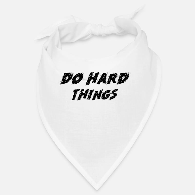 DO HARD THINGS Bandana