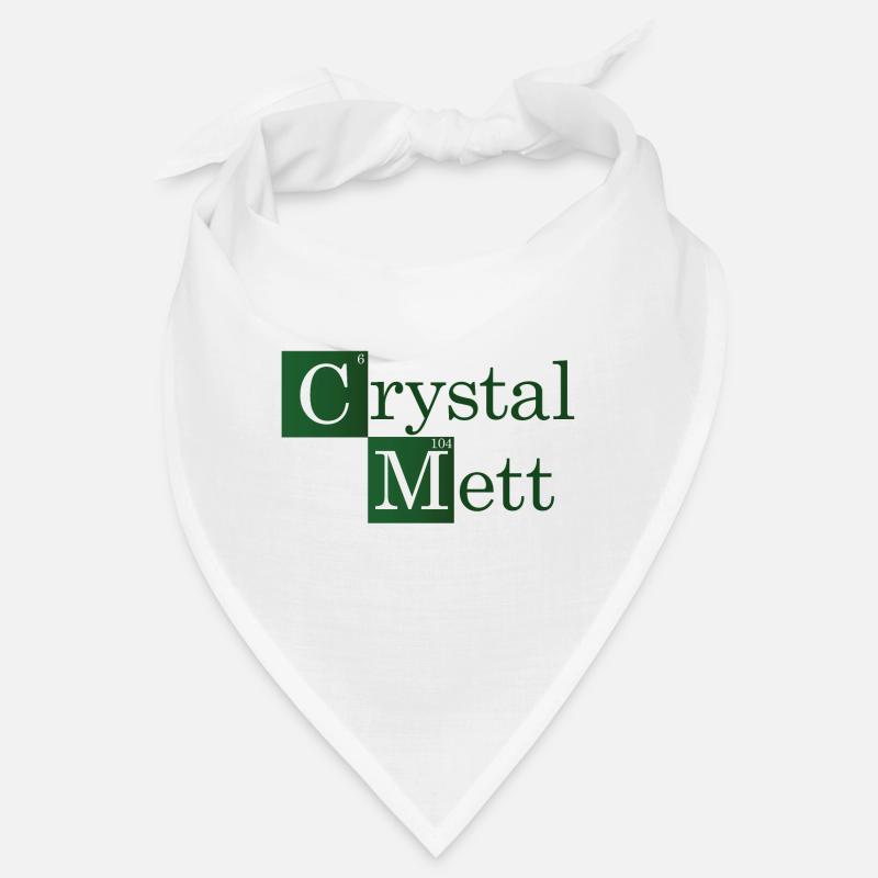 Crystal Mett oder so Bandana