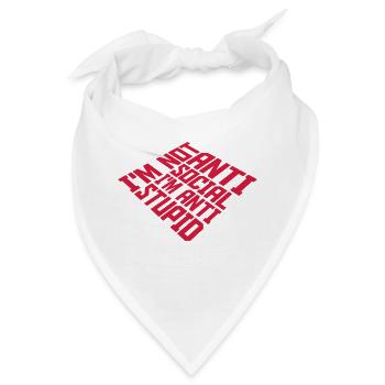 not antisocial anti stupid - Bandana - Weiß - Vorne