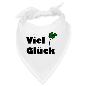 Viel Glück - Bandana - Weiß - Vorne