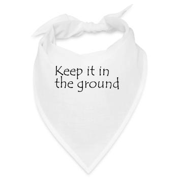 Lützerath Spruch Keep in the ground - Bandana - Weiß - Vorne