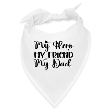 My Hero My Friend My Dad - Bandana - Weiß - Vorne