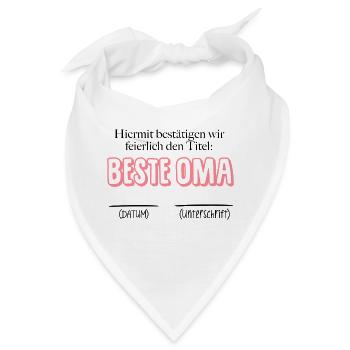 Bestätigung beste OMA - Datum & Unterschrift - Bandana - Weiß - Vorne