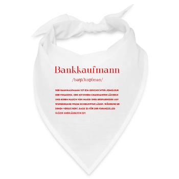 Bankkaufmann Definition - Bandana - Weiß - Vorne
