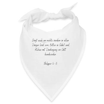 Bibelvers - Philipper 4:6 - Bandana - Weiß - Vorne