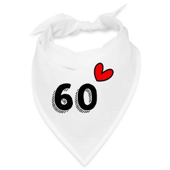 60. 60 JAHRE. 60-JÄHRIGES JUBILÄUM. 60. GEBURTSTAG. - Bandana - Weiß - Vorne