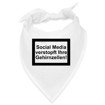 Social Media verstopft Gehirnzellen - Bandana - Weiß - Vorne