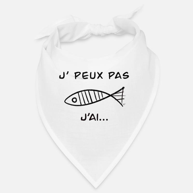 J peux pas j ai pêche Bandana