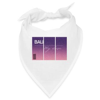 Bali, my love. Andenken MIT GPS Daten - Bandana - Weiß - Vorne