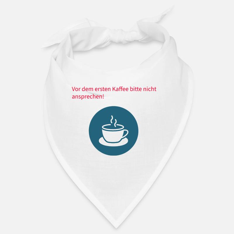 Vor dem Kaffee Bitte Nicht Ansprechen - Bandana - Weiß