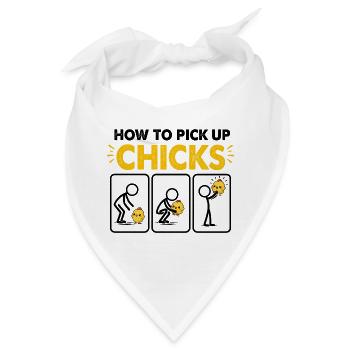 How To Pick Up Chicks Hühner Aufreißer Frauenheld - Bandana - Weiß - Vorne
