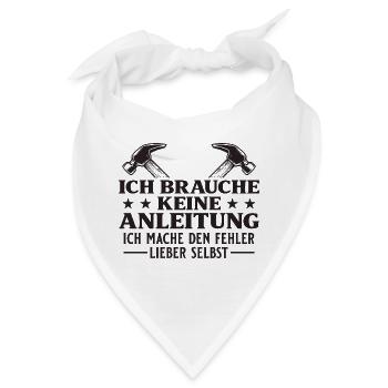 Handwerker braucht keine Anleitung - Bandana - Weiß - Vorne